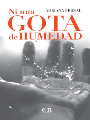 cover image of Ni una gota de humedad